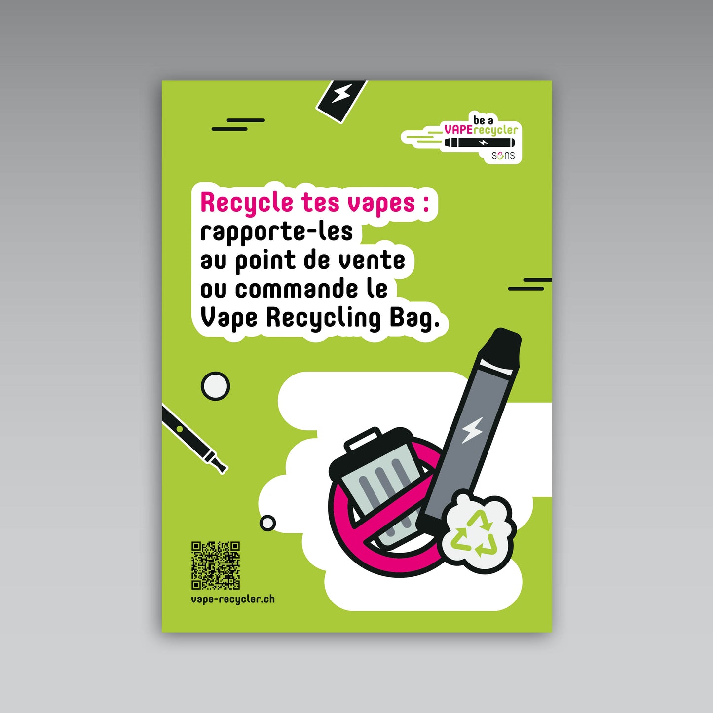 Plakat A3 «Recycle your vapes: Verkaufsstelle und Vape Recycling Bag», französisch